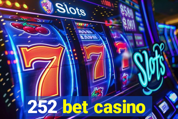 252 bet casino